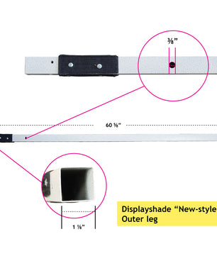 Part 9 – Displayshade/Titanshade Outer Leg (Qty 1)